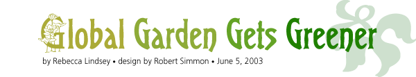 Global Garden Gets Greener